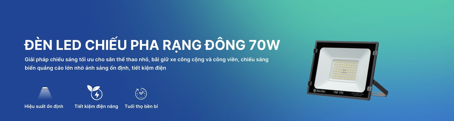 Đèn Pha LED 70W Rạng Đông Banner