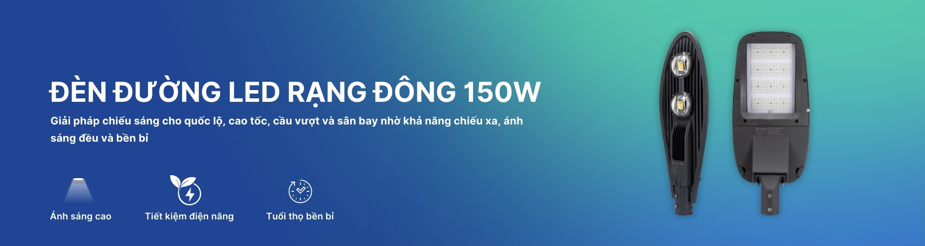 Đèn Đường LED Rạng Đông 150W Banner