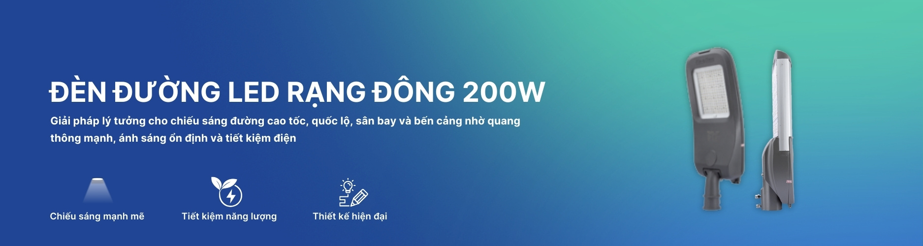Đèn Đường LED Rạng Đông 200W Banner