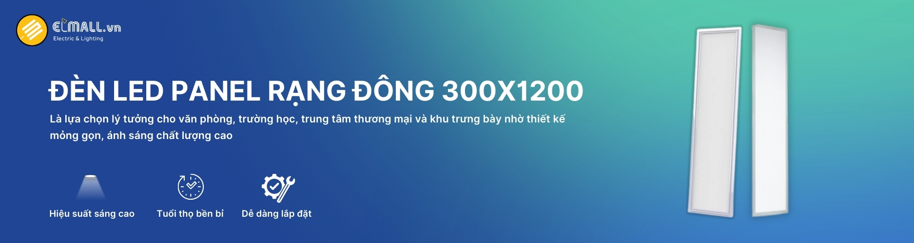 Đèn Led Panel 300x1200 Rạng Đông Banner