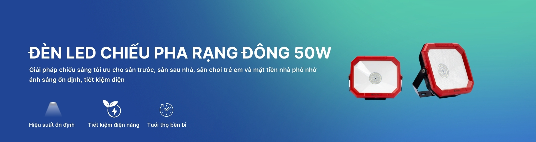 Đèn Pha LED 50W Rạng Đông Banner
